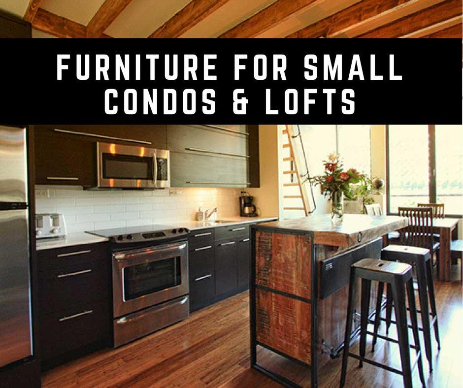 How to pick the right furniture for a small space or condo - Rustic Furniture Outlet